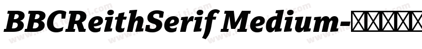 BBCReithSerif Medium字体转换